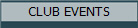 CLUB
                        EVENTS